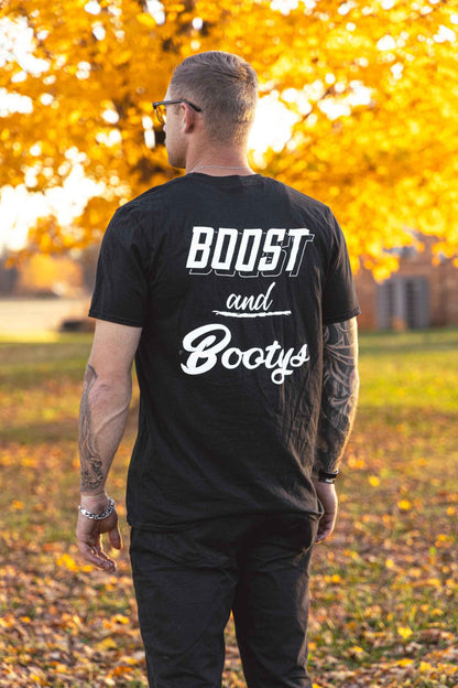Boost and Bootys T-Shirt