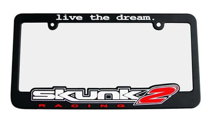 Skunk2 Racing Live The Dream License Plate Frame - Black with Red and White Logo